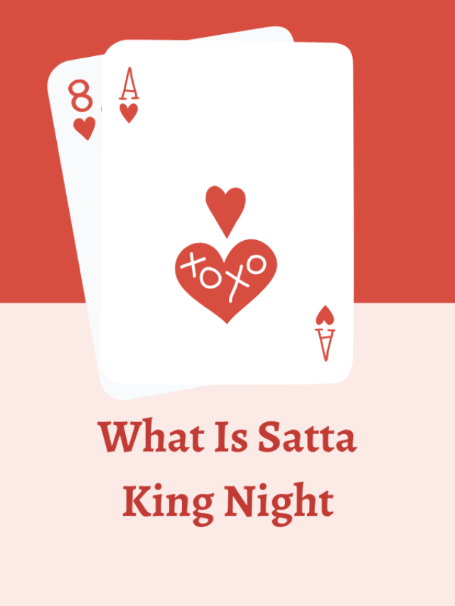 What Is Satta King Night