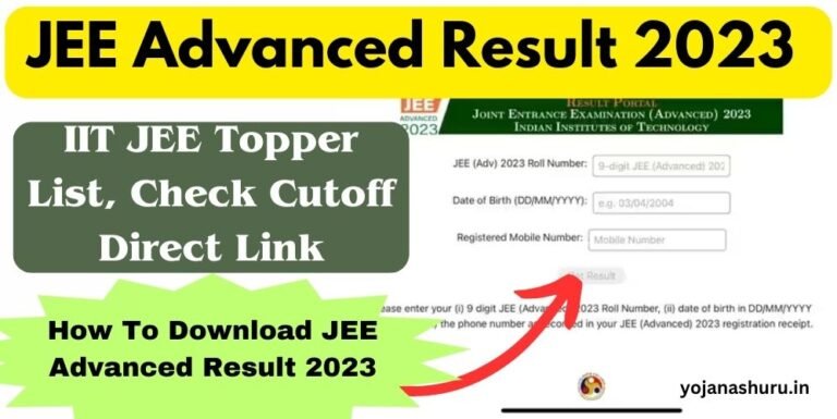 JEE Advanced Result 2023 IIT JEE Topper List, Check Cutoff Direct Link