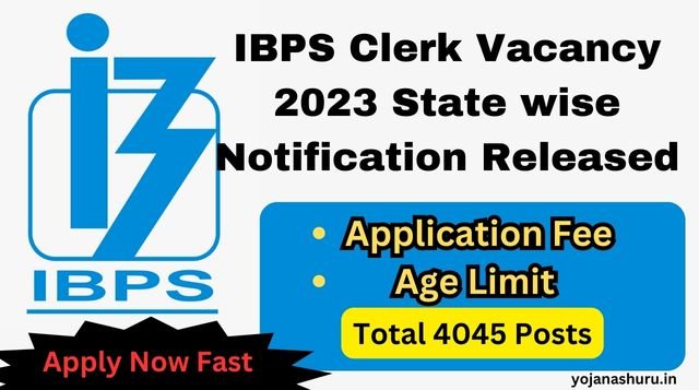 IBPS Clerk Vacancy 2023 State wise Notification Released Check Here