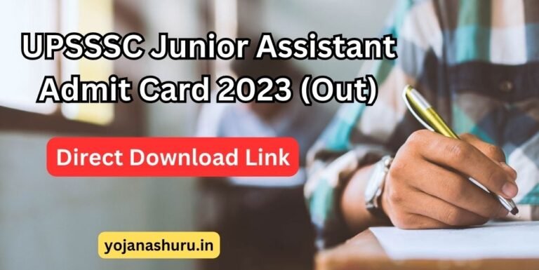 UPSSSC Junior Assistant Admit Card 2023 Out, Direct Download Link