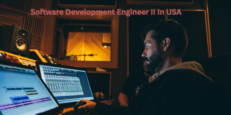 Software Development Engineer II In USA